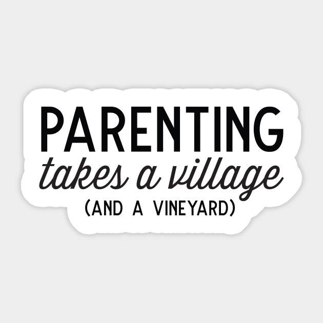 Parenting Village and Vineyard Sticker by Blister